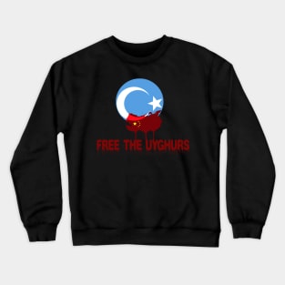 FREE THE UYGHURS SHIRT. Crewneck Sweatshirt